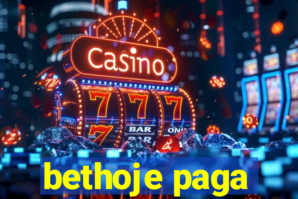 bethoje paga